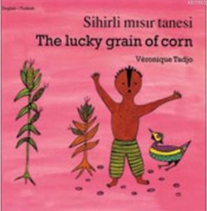 Sihirli Mısır Tanesi; The Lucky Grain of Corn