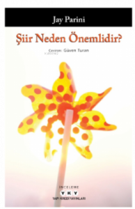 Şiir Neden Önemlidir?