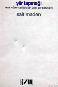 Şiir Tapınağı; İnsanoğlunun Beş Bin Yıllık Şiir Serüveni