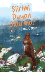 Şiirimi Duyan Oldu Mu