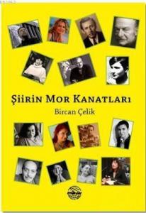 Şiirin Mor Kanatları