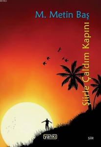 Şiirle Çaldım Kapını