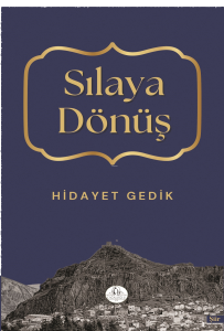 Sılaya Dönüş
