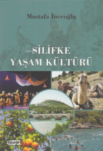 Silifke Yaşam Kültürü