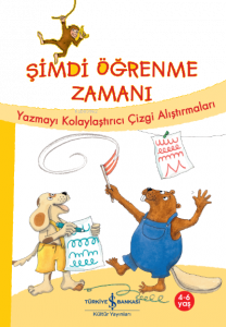 Şimdi Öğrenme Zamanı- Yazmayı Kolaylaştırıcı Çizgi Alıştırmaları