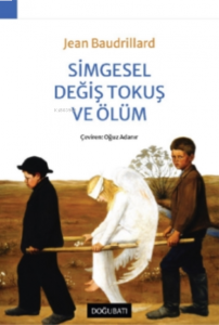 Simgesel Değiş Tokuş ve Ölüm