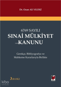 Sınai Mülkiyet Kanunu (Ciltli)