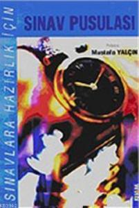 Sınavlara Hazırlık İçin Sınav Pusulası