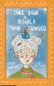 Sinek Sekine ve Oldukça Tuhaf Günlüğü