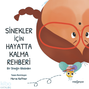 Sinekler İçin Hayatta Kalma Rehberi