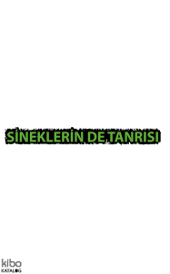 Sineklerin de Tanrısı