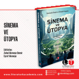 Sinema ve Ütopya