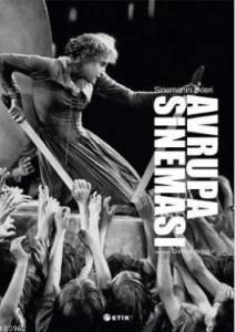 Sinemanın İlkeleri - Avrupa Sineması