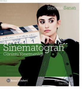 Sinematografi; Görüntü Yönetmenliği