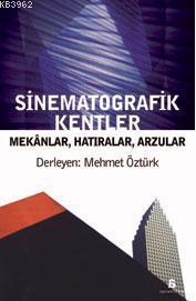 Sinematografik Kentler