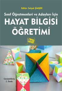 Sınıf Öğretmenleri ve Adayları İçin Hayat Bilgisi Öğretim