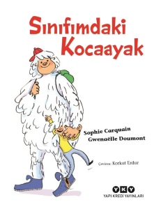 Sınıfımdaki Kocaayak