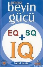 Sınırsız Beyin Gücü; Eq, Sq, Iq