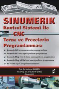 Sinumerik Kontrol Sistami İle| Cnc Torna ve Frezelerin Proglamlanması
