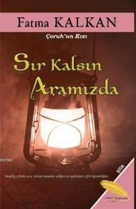 Sır Kalsın Aramızda