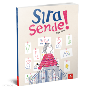 Sıra Sende!