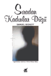 Sıradan Kadınlar Düşü