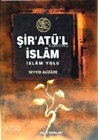 Şirat'ül İslam (Ciltli)