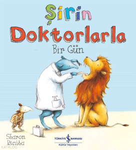 Şirin Doktorlarla Bir Gün