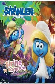 Şirine ve Kayıp Köy - Şirinler Kayıp Köy