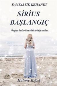 Sirius Başlangıç; Fantastik Kehanet