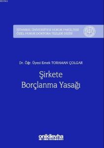 Şirkete Borçlanma Yasağı
