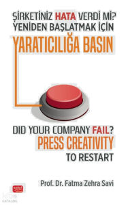 Şi̇rketi̇ni̇z Hata Verdi̇ Mi̇? Yeni̇den Başlatmak İçi̇n Yaratıcılığa Basın - Did Your Company Fail? Press Creativity to Restart?