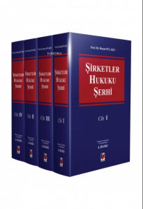 Şirketler Hukuku Şerhi (4 Cilt)