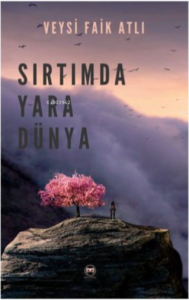 Sırtımda Yara Dünya