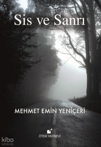Sis ve Sanrı