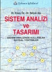 Sistem Analizi ve Tasarım; Sistem Analizinde Kullanılan Sayısal Yöntemler