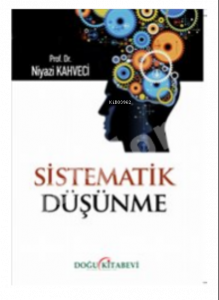 Sistematik Düşünmek