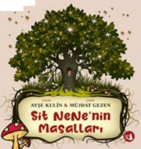 Sit Nene'nin Masalları