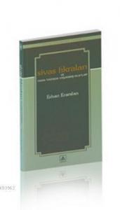 Sivas Fıkraları ve Fıkra Tadında Yaşanmış Olaylar