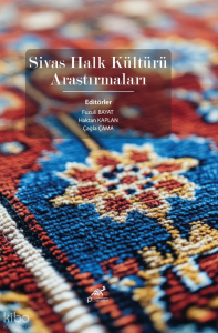 Sivas Halk Kültürü Araştırmaları