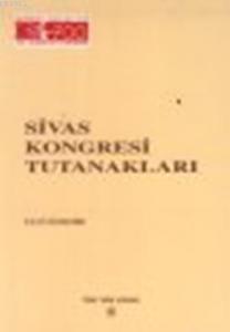Sivas Kongresi Tutanakları