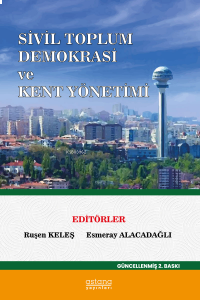Sivil Toplum Demokrasi ve Kent Yönetimi