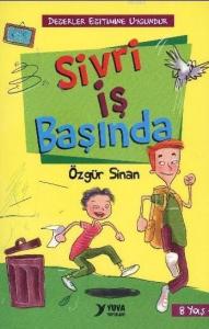Sivri İş Başında; 8 Yaş+
