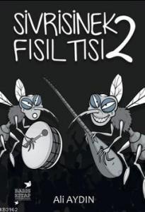 Sivrisinek Fısıltısı 2