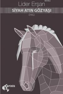 Siyah Atın Gözyaşı