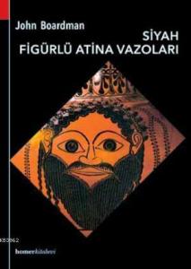 Siyah Figürlü Atina Vazoları