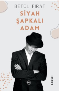 Siyah Şapkalı Adam
