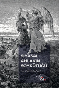 Siyasal Ahlakın Soykütüğü