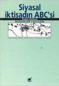 Siyasal İktisadın ABC'si: Modern Bir Yaklaşım