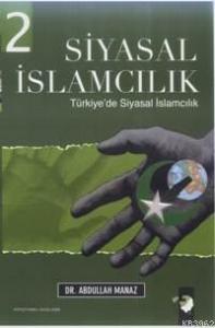 Siyasal İslamcılık 2 Cilt Takım